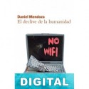 El declive de la humanidad Daniel Mendoza