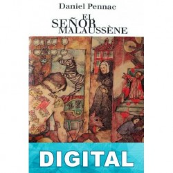 El señor Malaussène Daniel Pennac