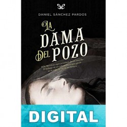 La Dama del Pozo Daniel Sánchez Pardos