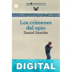 Los crímenes del opio Daniel Santiño