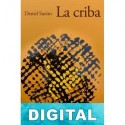 La criba Daniel Sueiro