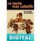 La noche más caliente Daniel Sueiro