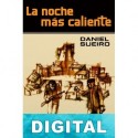 La noche más caliente Daniel Sueiro