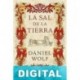 La sal de la tierra Daniel Wolf
