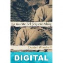 La muerte del pequeño Shug Daniel Woodrell