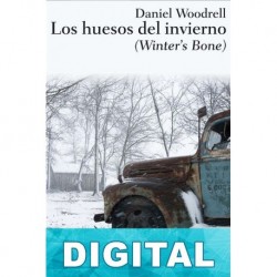 Los huesos del invierno Daniel Woodrell