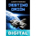 Destino Orión Alberto Meneses