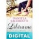 Libérame Daniela Sacerdoti