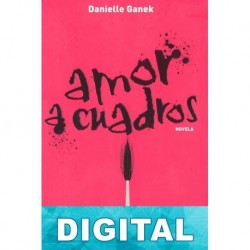 Amor a cuadros Danielle Ganek