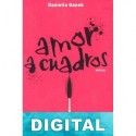 Amor a cuadros Danielle Ganek