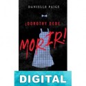 Dorothy debe morir Danielle Paige