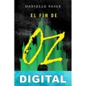 El fin de Oz Danielle Paige