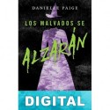Los malvados se alzarán Danielle Paige