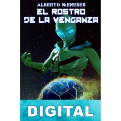 El rostro de la venganza Alberto Meneses