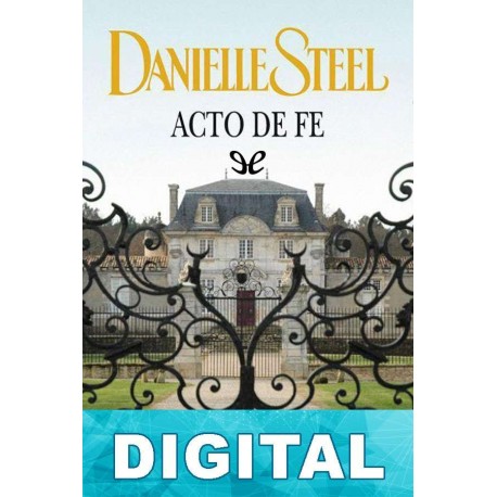 Acto de fe Danielle Steel