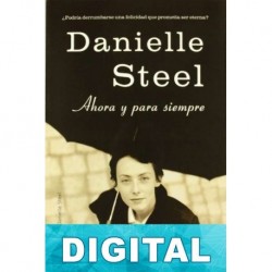 Ahora y para siempre Danielle Steel