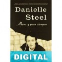 Ahora y para siempre Danielle Steel