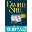 Dulce y amargo Danielle Steel