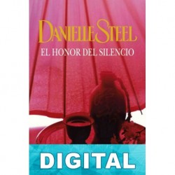 El honor del silencio Danielle Steel