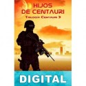 Hijos de Centauri Alberto Meneses