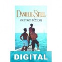 Solteros tóxicos Danielle Steel