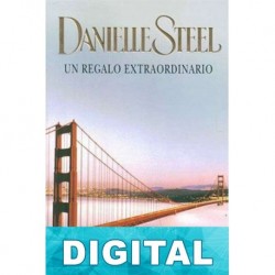 Un regalo extraordinario Danielle Steel