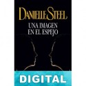 Una imagen en el espejo Danielle Steel