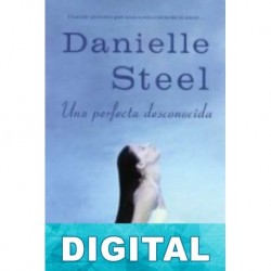Una perfecta desconocida Danielle Steel