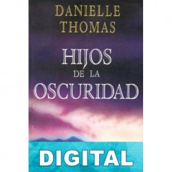 Hijos de la oscuridad Danielle Thomas