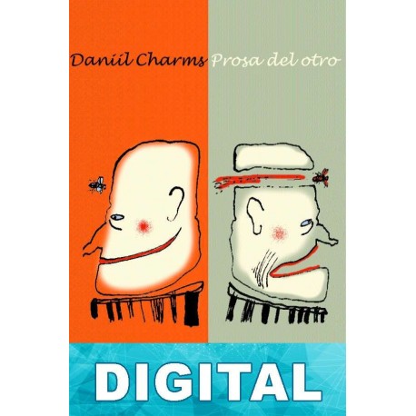 Prosa del otro Daniil Charms