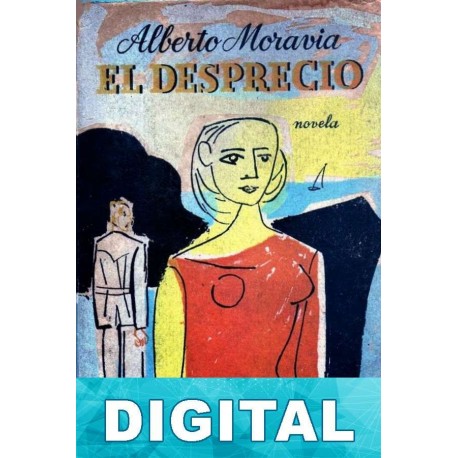 El desprecio Alberto Moravia