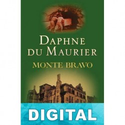 Monte Bravo Daphne du Maurier