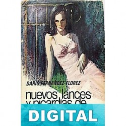 Nuevos lances y picardías de Lola Darío Fernández Flórez