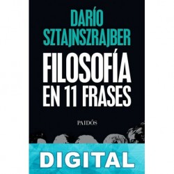 Filosofía en 11 frases Darío Sztajnszrajber