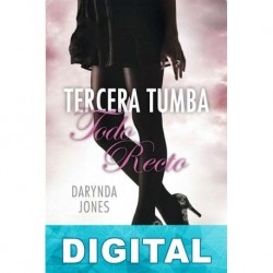 Tercera tumba todo recto Darynda Jones