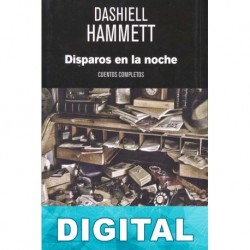 Disparos en la noche Dashiell Hammett