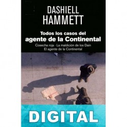 Todos los casos del agente de la Continental Dashiell Hammett