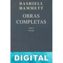 Tomo I: Novelas Dashiell Hammett