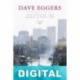 Zeitoun Dave Eggers