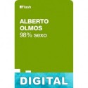 98% sexo Alberto Olmos