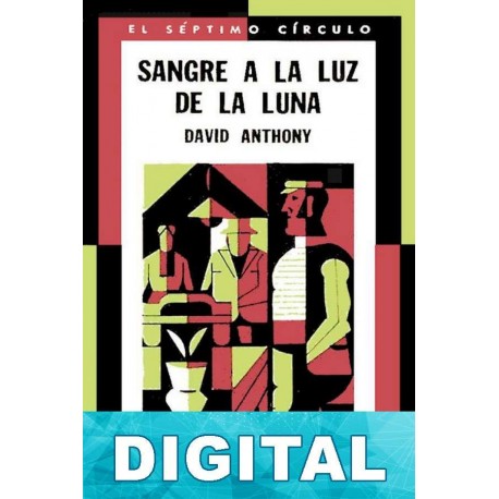 Sangre a la luz de la Luna David Anthony