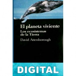 El planeta viviente David Attenborough