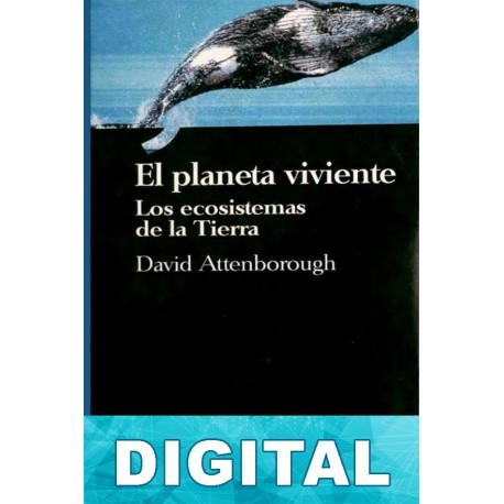 El planeta viviente David Attenborough