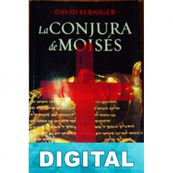 La conjura de Moisés David Berniger