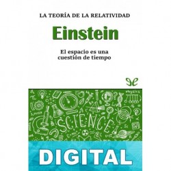 Einstein. La teoría de la relatividad David Blanco Laserna