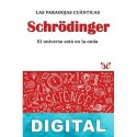 Schrödinger. Las paradojas cuánticas David Blanco Laserna