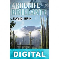 Arrecife brillante David Brin