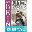 El efecto práctica David Brin
