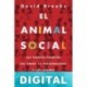 El animal social David Brooks