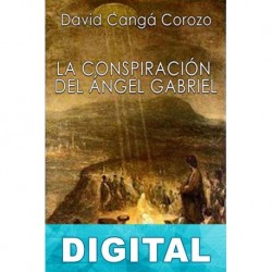 La conspiración del ángel Gabriel David Cangá Corozo